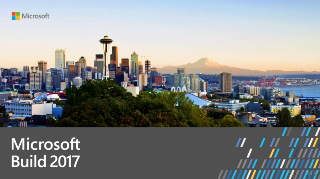微软 Build 2017 开发者大会：Azure 与 AI 的快速发展_开发人员
