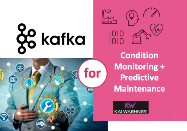 如何将Kafka用于工业物联网状态监测和预测性维护